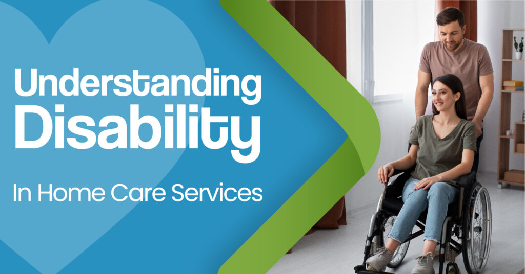 Disability In Home Care Services